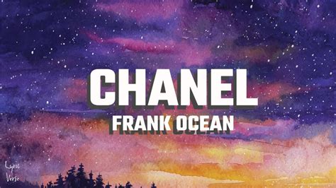 chanel lyrics ocean|Chanel frank ocean tiktok dance.